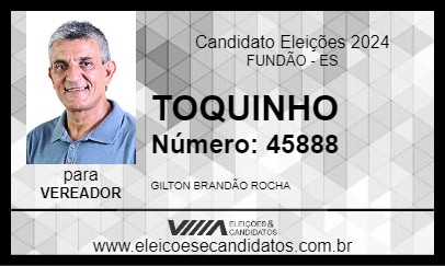 Candidato TOQUINHO 2024 - FUNDÃO - Eleições