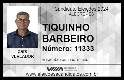 Candidato TIQUINHO BARBEIRO 2024 - ALEGRE - Eleições