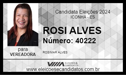 Candidato ROSI ALVES 2024 - ICONHA - Eleições