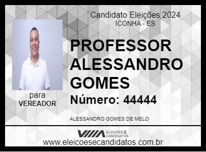 Candidato PROFESSOR ALESSANDRO GOMES 2024 - ICONHA - Eleições