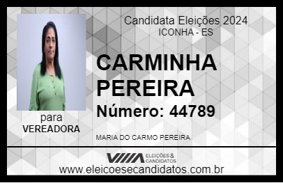 Candidato CARMINHA PEREIRA 2024 - ICONHA - Eleições