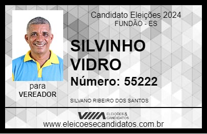 Candidato SILVINHO VIDRO 2024 - FUNDÃO - Eleições