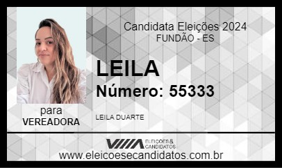 Candidato LEILA DUARTE 2024 - FUNDÃO - Eleições