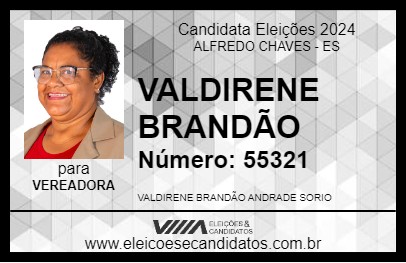 Candidato VALDIRENE BRANDÃO 2024 - ALFREDO CHAVES - Eleições