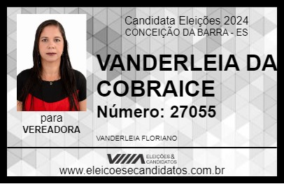 Candidato VANDERLEIA DA COBRAICE 2024 - CONCEIÇÃO DA BARRA - Eleições