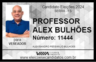 Candidato PROFESSOR ALEX BULHÕES 2024 - SERRA - Eleições