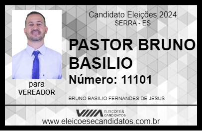 Candidato PASTOR BRUNO BASILIO 2024 - SERRA - Eleições