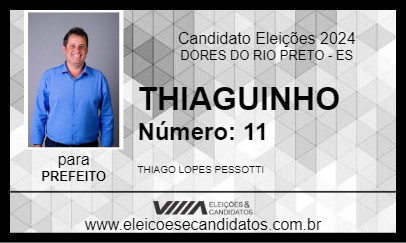 Candidato THIAGUINHO 2024 - DORES DO RIO PRETO - Eleições