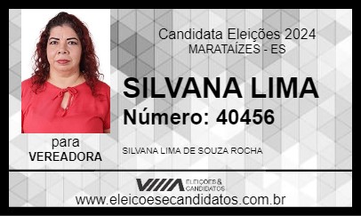 Candidato SILVANA LIMA 2024 - MARATAÍZES - Eleições