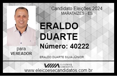 Candidato ERALDO DUARTE 2024 - MARATAÍZES - Eleições