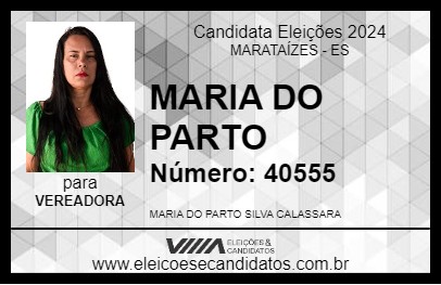 Candidato MARIA DO PARTO 2024 - MARATAÍZES - Eleições