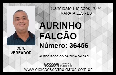 Candidato AURINHO FALCÃO 2024 - MARATAÍZES - Eleições