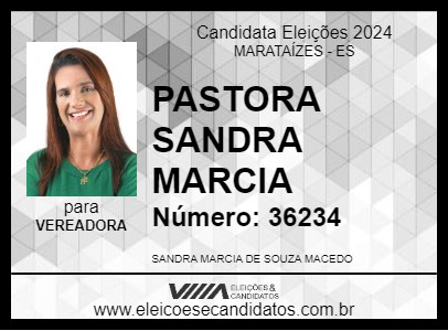 Candidato PASTORA SANDRA MARCIA 2024 - MARATAÍZES - Eleições