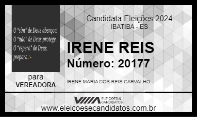 Candidato IRENE REIS 2024 - IBATIBA - Eleições