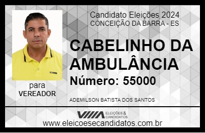 Candidato CABELINHO DA AMBULÂNCIA 2024 - CONCEIÇÃO DA BARRA - Eleições