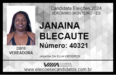 Candidato JANAINA BLECAUTE 2024 - JERÔNIMO MONTEIRO - Eleições