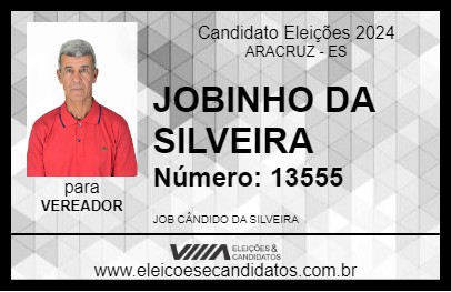 Candidato JOBINHO DA SILVEIRA 2024 - ARACRUZ - Eleições