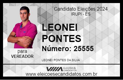 Candidato LEONEI PONTES 2024 - IRUPI - Eleições