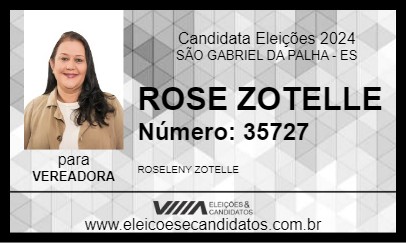 Candidato ROSE ZOTELLE 2024 - SÃO GABRIEL DA PALHA - Eleições