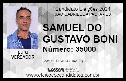 Candidato SAMUEL DO GUSTAVO BONI 2024 - SÃO GABRIEL DA PALHA - Eleições