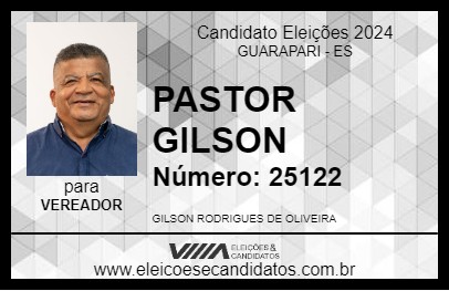 Candidato PASTOR GILSON 2024 - GUARAPARI - Eleições