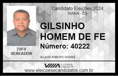 Candidato GILSINHO HOMEM DE FE 2024 - VIANA - Eleições