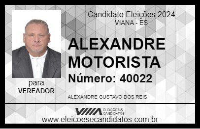 Candidato ALEXANDRE MOTORISTA 2024 - VIANA - Eleições