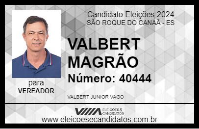 Candidato VALBERT MAGRÃO 2024 - SÃO ROQUE DO CANAÃ - Eleições