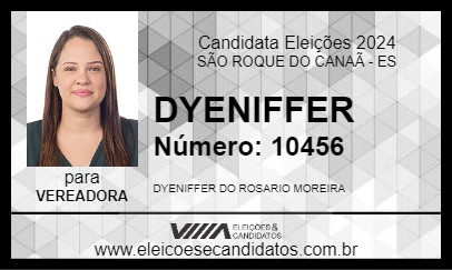 Candidato DYENIFFER 2024 - SÃO ROQUE DO CANAÃ - Eleições