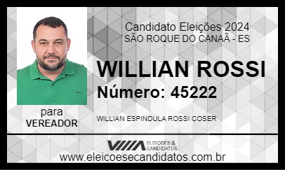 Candidato WILLIAN ROSSI 2024 - SÃO ROQUE DO CANAÃ - Eleições