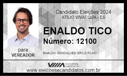 Candidato ENALDO TICO 2024 - ATÍLIO VIVÁCQUA - Eleições