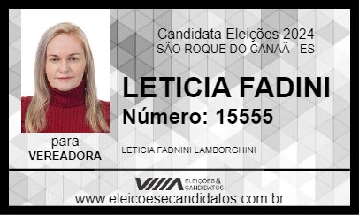 Candidato LETICIA FADINI 2024 - SÃO ROQUE DO CANAÃ - Eleições