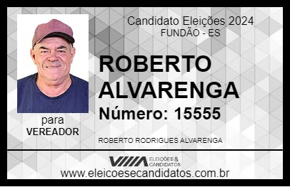 Candidato ROBERTO ALVARENGA 2024 - FUNDÃO - Eleições