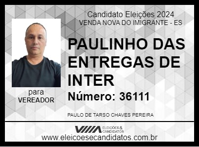 Candidato PAULINHO DAS ENTREGAS DE INTER 2024 - VENDA NOVA DO IMIGRANTE - Eleições