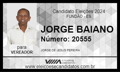 Candidato JORGE BAIANO 2024 - FUNDÃO - Eleições