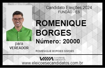 Candidato ROMENIQUE BORGES 2024 - FUNDÃO - Eleições