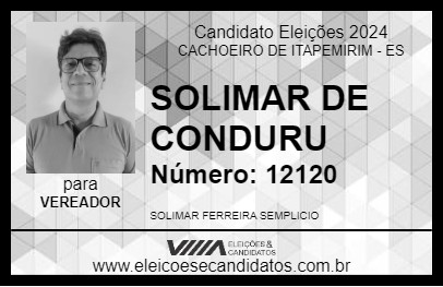 Candidato SOLIMAR DE CONDURU 2024 - CACHOEIRO DE ITAPEMIRIM - Eleições