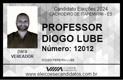 Candidato PROFESSOR DIOGO LUBE 2024 - CACHOEIRO DE ITAPEMIRIM - Eleições