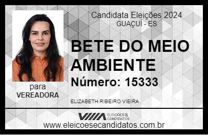 Candidato BETE DO MEIO AMBIENTE 2024 - GUAÇUÍ - Eleições