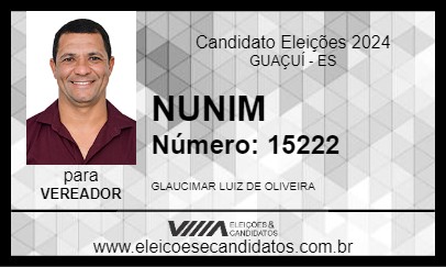 Candidato NUNIM 2024 - GUAÇUÍ - Eleições