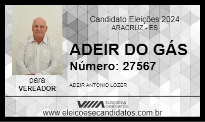 Candidato ADEIR DO GÁS 2024 - ARACRUZ - Eleições