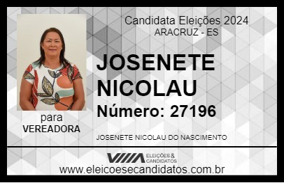 Candidato JOSENETE NICOLAU 2024 - ARACRUZ - Eleições