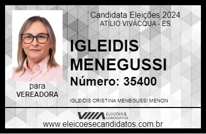 Candidato IGLEIDIS MENEGUSSI 2024 - ATÍLIO VIVÁCQUA - Eleições