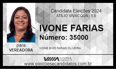 Candidato IVONE FARIAS 2024 - ATÍLIO VIVÁCQUA - Eleições