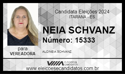 Candidato NEIA SCHVANZ 2024 - ITARANA - Eleições