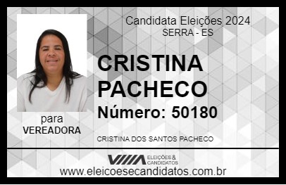 Candidato CRISTINA PACHECO 2024 - SERRA - Eleições