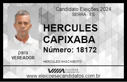 Candidato HERCULES CAPIXABA 2024 - SERRA - Eleições