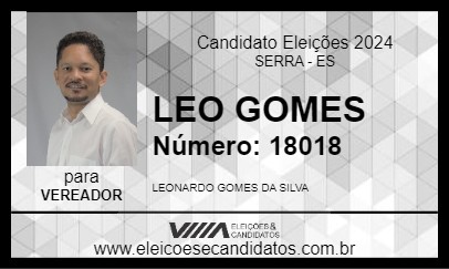 Candidato LEO GOMES 2024 - SERRA - Eleições