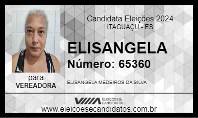 Candidato ELISANGELA 2024 - ITAGUAÇU - Eleições