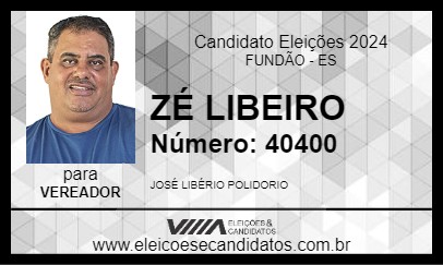 Candidato ZÉ LIBEIRO 2024 - FUNDÃO - Eleições